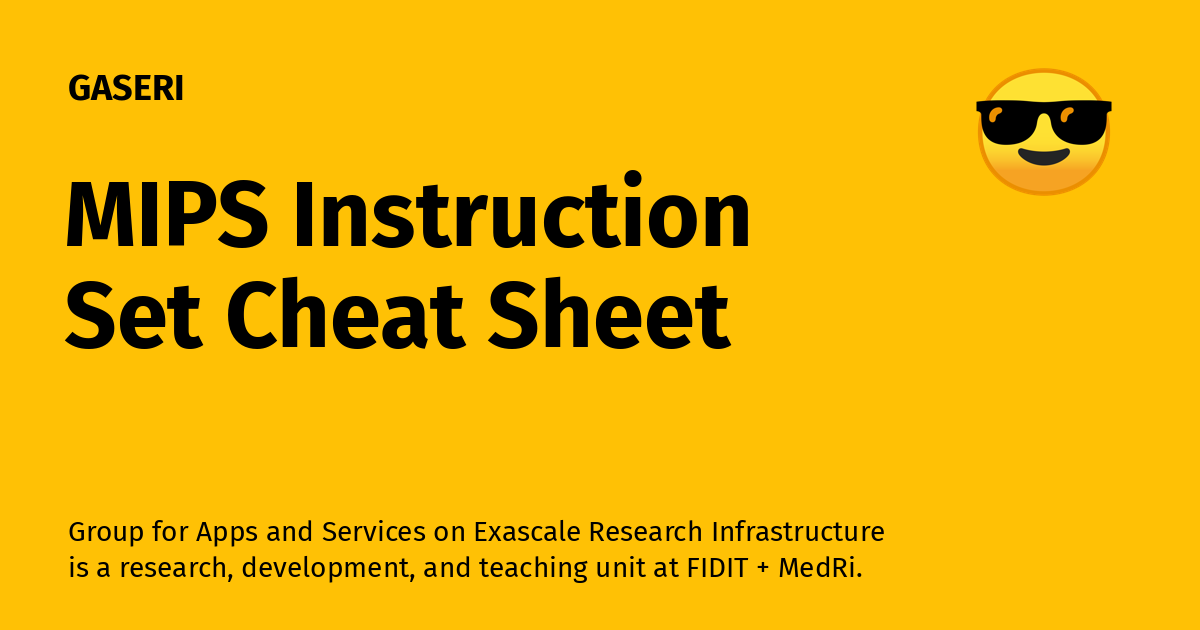 MIPS Instruction Set Cheat Sheet - GASERI